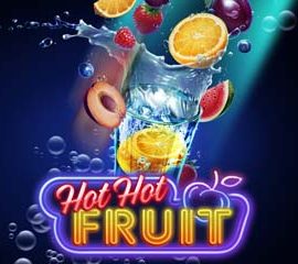 Hot Hot Fruit