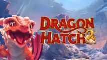 Dragon Hatch 2